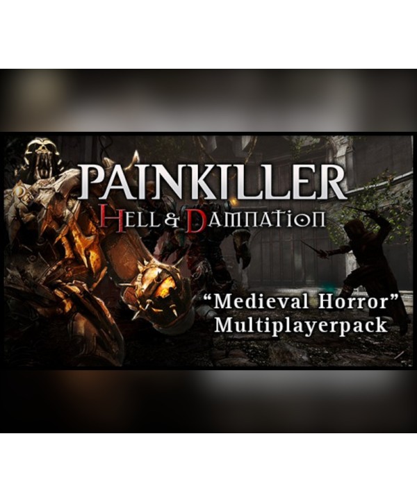 Painkiller Hell & Damnation Medieval Horror DLC Steam Key EUROPE